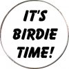 BM049 - It's Birdie Time!