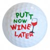 GB5603 Putt Now Wine Later